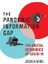 The Pandemic Information Gap: The Brutal Economics Of Covid-19 (Design Thinking, Theory) 1