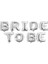 Benim Marifetlerim - Bride To Be Gümüş Folyo Balon 1