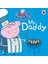 Peppa Pig: My Daddy 1
