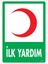 İlk Yardım Dolabı Levhası 25x35 KOD:1015 1