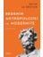 Bedenin Antropolojisi ve Modernite 1