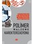 Polimer Malzeme Karakterizasyonu 1