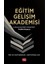 EĞİTİM GELİŞİM AKADEMİSİ - İş Dünyasında Eğitim Akademileri Prati 1