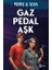 Gaz Pedal Aşk 1