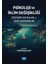 PSİKOLOJİ VE İKLİM DEĞİŞİKLİĞİ - Çözüme Katkılar ve Yeni Kavramla 1