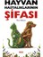 Hayvan Hastalıklarının Şifası 1