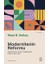Modernitenin Reformu - Abdurrahman Taha’nın Felsefesinde Ahlak ve Yeni Insan 1