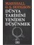 Dünya Tarihini Yeniden Düşünmek 1