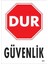 Dur Güvenlik Siyah Kırmızı Uyarı Levhası 25X35 KOD:1600 1