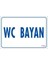Wc Uyarı Levhası 17,5X25 KOD:1784 1