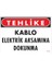 Elektrik Kablosu Uyarı Levhası 25X35 KOD:1117 1