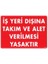 Iş Yeri Dışına Takım ve Alet Verilmesi Yasaktır Uyarı Levhası 25X35 KOD:1421 1