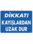Dikkat Kayışlardan Uzak Dur Uyarı Levhası 25X35 KOD:1348 1