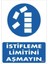 Istifleme Limitini Aşmayın Levhası 25X35 KOD:603 1