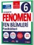 Fenomen Yayınları 6.sınıf Fen Bilimleri Fasikül (Güncel Müfredata 2025-2026) 1