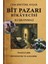 Bit Pazarı Hikayecisi -Kuşkonmaz (Öykülü Şiir Kitabı) 1