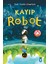 Kayıp Robot 1