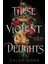 Violent Delights: 1 1