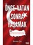 Önce Vatan Sonra Yaşamak 1