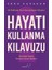 Hayatı Kullanma Kılavuzu 1