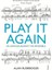 Play It Again: An Amateur Against The Impossible 1