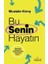 Bu Senin Hayatın 1