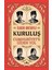 Kuruluş - Cumhuriyet'e Giden Yol 2