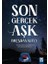 Son Gerçek Aşk 1