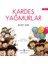 Kardeş Yağmurlar 1