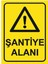 Şantiye Alanı Uyarı Levhası 25*35 cm 1