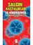Salgın Hastalıklar ve Koronavirüs Covid-19 Hakkında Önemli Bilgiler 1