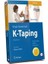 K-Taping – Gökmen Yapalı Kitabı, Fizyoterapi Konusunda 540 Sayfa Eğitim 2