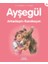 Ayşegül Serisi 51 - Arkadaşım Karakaçan 1