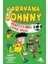 Karavana Johnny 4 Profesyonel Futbol Dehası 1