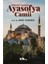 Hâkimiyet Sembolü Ayasofya Camii Prof. Dr. Ahmet Şimşirgil 268 Sayfa Türkçe Eser 2