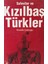 Safeviler ve Kızılbaş Türkler Mustafa Çetinoğlu (2.el Kitaptır) 1