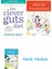 The Clever Guts Diet: How To Revolutionise Your Body From The Inside Out + Alice In Wonderland + Heidi 1
