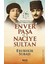 Osmanlı'nın Son Perdesinde Enver Paşa ve Naciye 1