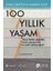 100 Yıllık Yaşam 1