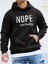 Nope Not Today Baskılı Kapüşonlu Sweatshirt, Erkekler Için Rahat Kapüşonlu Sweatshirt 1