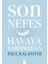 Son Nefes Havaya Karışmadan (Ciltli) 1