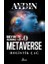 Beyin Sizsiniz 5.0 - Metaverse Holistik Çağ 1