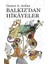 Balkız'dan Hikayeler + Izmarit + Aşk Olmasaydı - Edebiyattan Siyasete Sanattan Bilime Aşkın Dünya Tarihi + Pusula 1