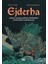 Ejderha: Kadim Zamanlardan Günümüze Sevdiğimiz Ejderhalar + Gelecekten Nağmeler 1