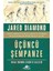 Seçkinlik ve Sıradanlık Üzerine: Toplu Eserleri - 2 + Üçüncü Şempanze: Insan Türünün Evrimi ve Geleceği: 1 2