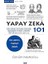 Yapay Zeka 101 + Zekayi Anlamak - Yaşamın Esasları 5 + Doğamızın Iyilik Melekleri: Şiddet Neden Azaldı? 1