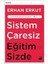 Insanda ve Hayvanlarda Duyguların Ifade Edilmesi + Sistem Çaresiz Eğitim Sizde + Trakus – Türkiye’nin Kuşları 2