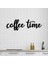 Coffee Time Duvar Yazı Ahşap Yazılar Duvar Dekorasyon Mutfak Dekor Mutfak Süsleri 1