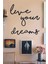 Live Your Dreams Dekoratif Ahşap Duvar Tablosu 3