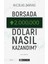 Zengin Olmanızı Istiyoruz: Iki Adam Bir Mesaj + Borsada Iki Milyon Doları Nasıl Kazandım? + Para Yönetimi 101 2